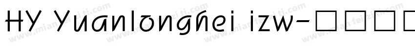 HY Yuanlonghei izw字体转换
